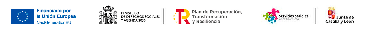 Logotipos Financiado por la Unión Europea NextGenerationEU. Ministerio de Derechos Sociales y Agenda 2030. Plan de Recuperación, Transformación y Resiliencia. Servicios Sociales de Castilla y León. Junta de Castilla y León